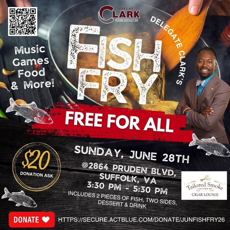 Information about Del. Clark's Fish Fry on Sunday Jun 28th.  Details are in the post