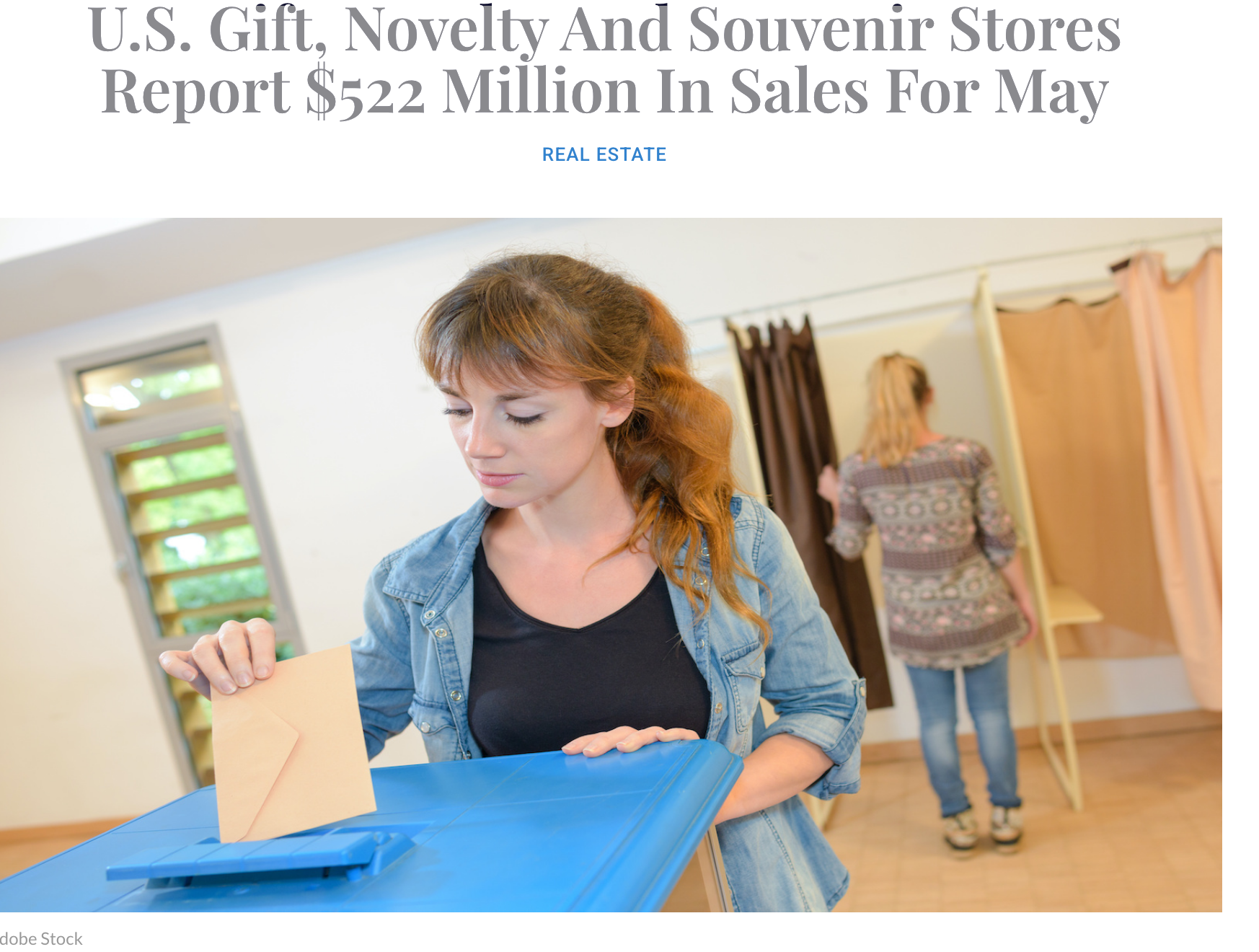 picture of woman voting with hadline 'US Gift Novelty and Souvenir Stores Report $522 Million In Sales for May